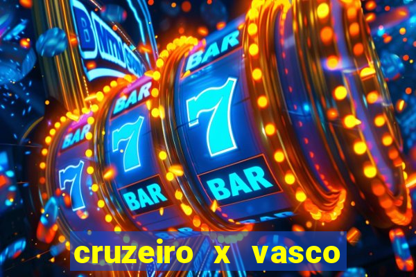 cruzeiro x vasco da gama multicanais